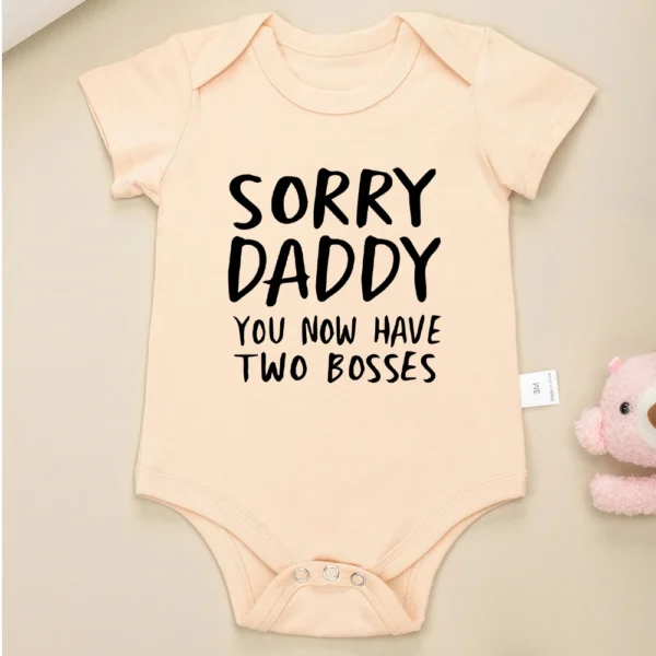 Sorry Daddy You Now Have Two Bosses Creative Baby Onesie Cute Khaki Short Sleeve Bodysuit Newborn Clothes Boy Girl Romper